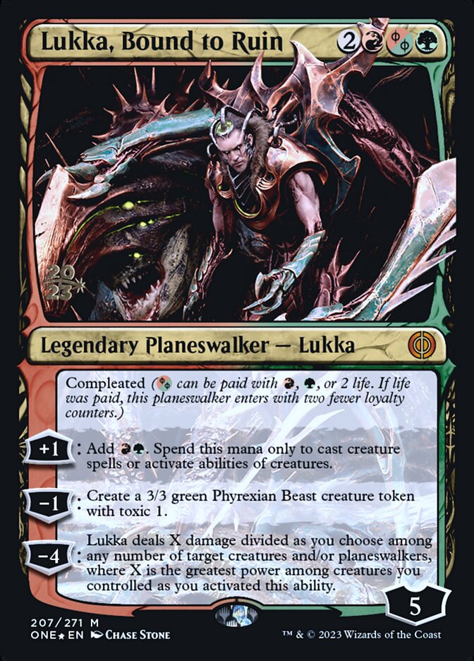 Lukka, Bound to Ruin (207s) - Phyrexia: All Will Be One Promos (PONE)