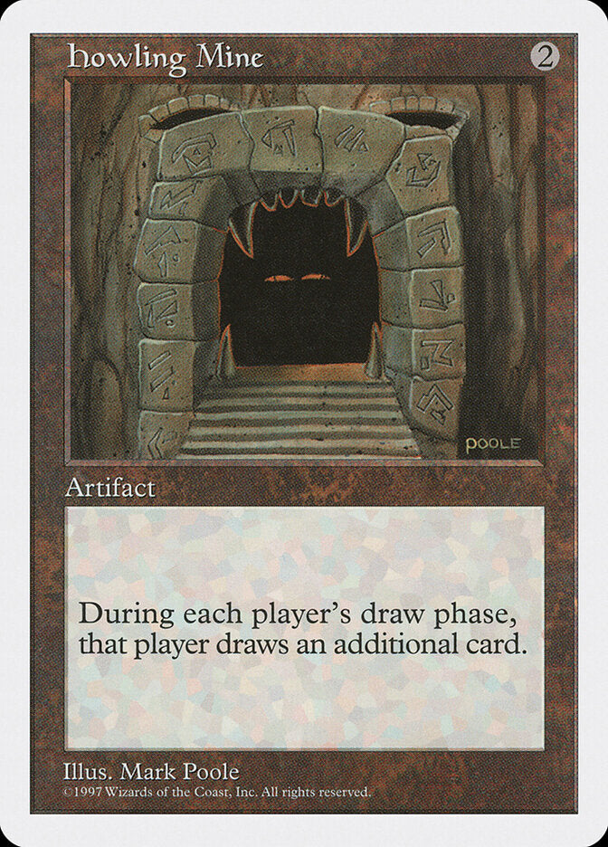 Howling Mine (377) - Fifth Edition (5ED)