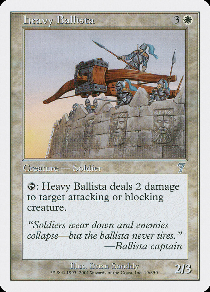 Heavy Ballista (19) - Seventh Edition (7ED)