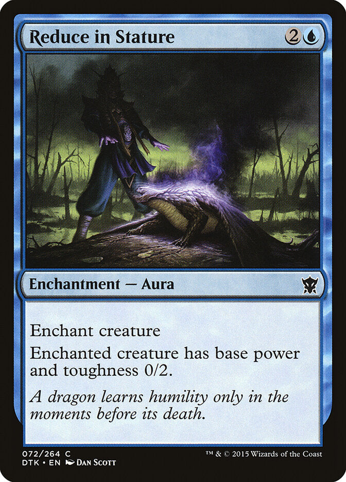 Reduce in Stature (72) - Dragons of Tarkir (DTK)