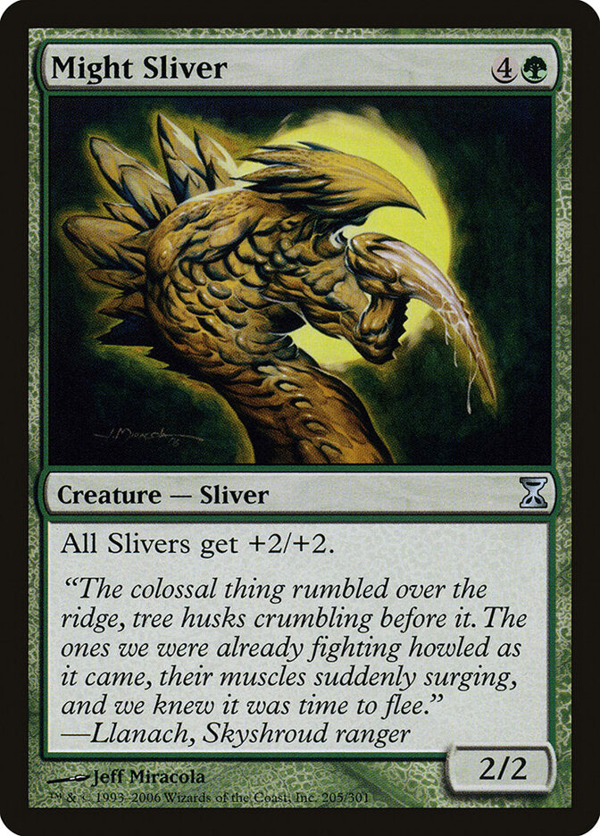 Might Sliver (205) - Time Spiral (TSP)