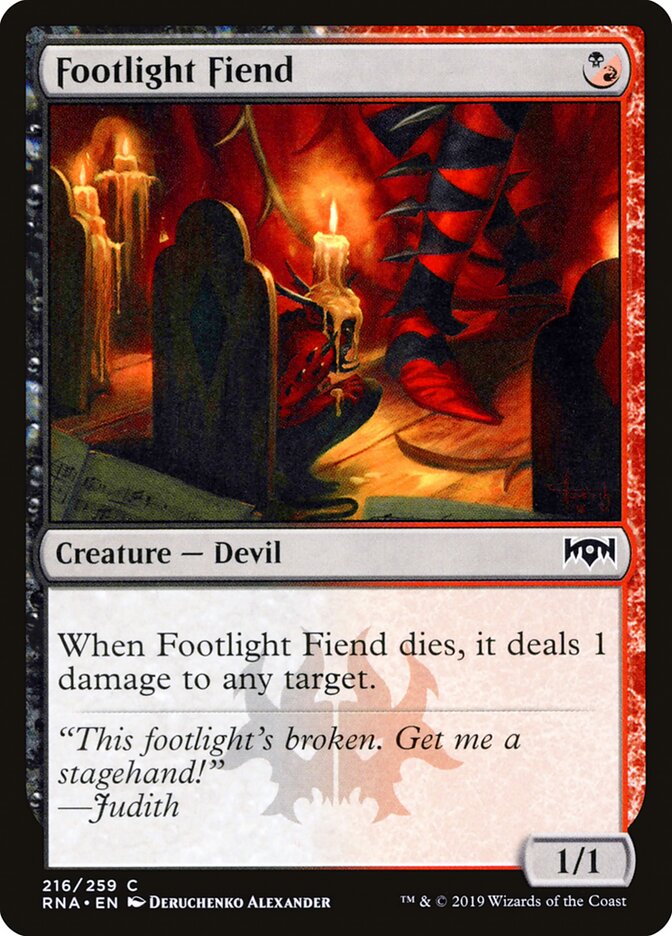 Footlight Fiend (216) - Ravnica Allegiance (RNA)