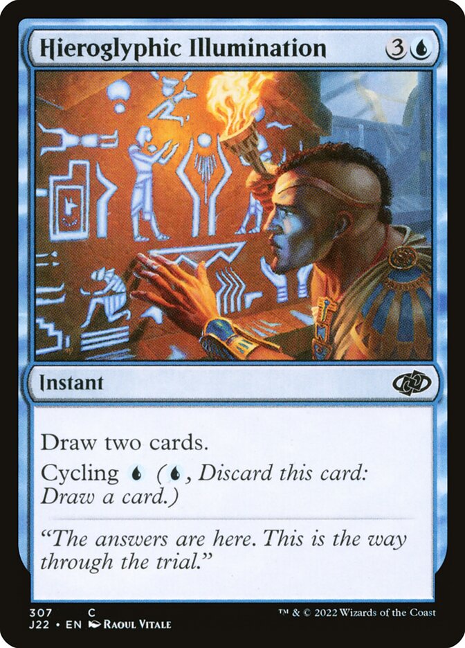 Hieroglyphic Illumination (307) - Jumpstart 2022 (J22)