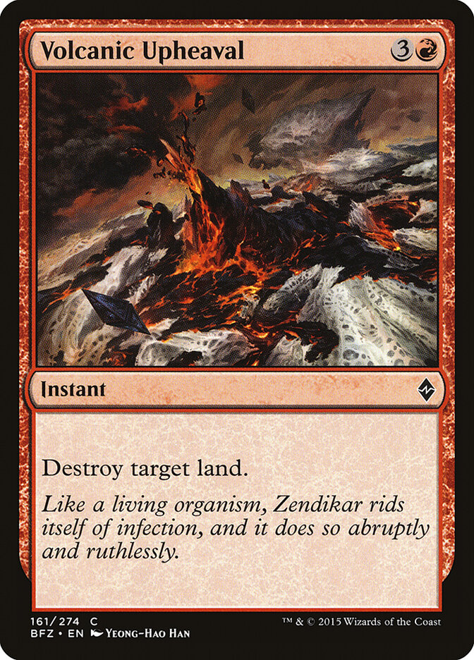 Volcanic Upheaval (161) - Battle for Zendikar (BFZ)