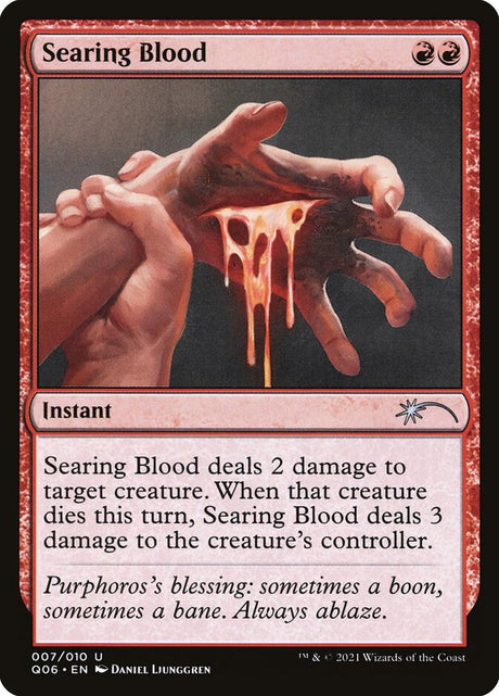 Searing Blood (7) - Pioneer Challenger Decks 2021 (Q06)