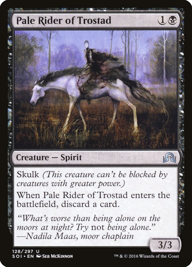 Pale Rider of Trostad (128) - Shadows over Innistrad (SOI)