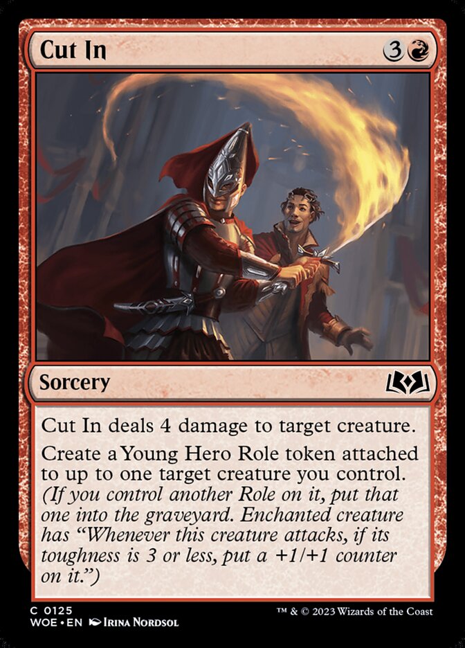 Cut In (125) - Wilds of Eldraine (WOE)