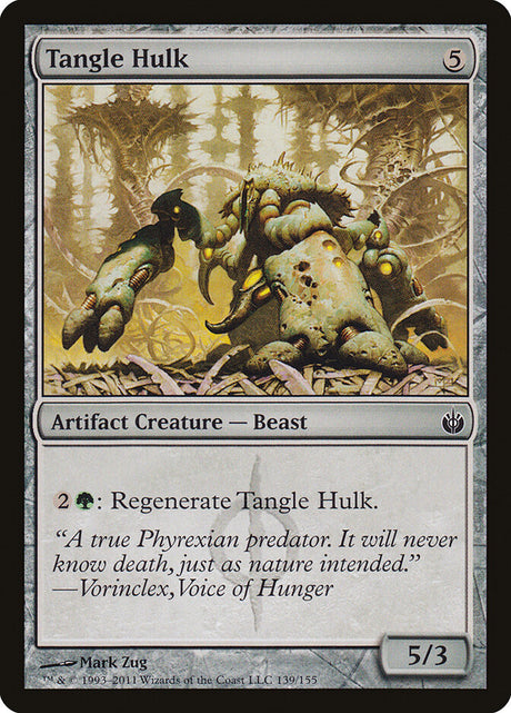 Tangle Hulk (139) - Mirrodin Besieged (MBS)