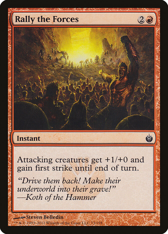 Rally the Forces (73) - Mirrodin Besieged (MBS)