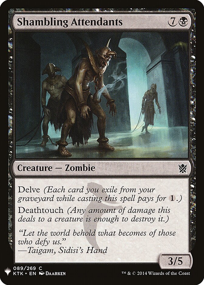 Shambling Attendants (KTK-89) - The List (PLST)