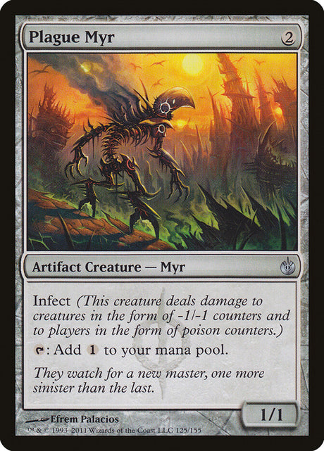 Plague Myr (125) - Mirrodin Besieged (MBS)