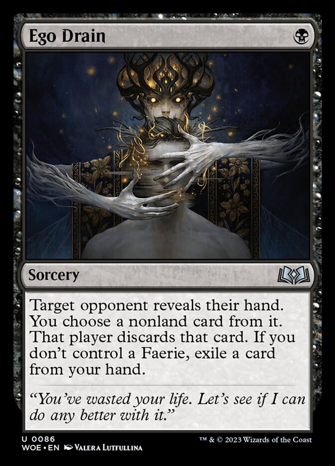 Ego Drain (86) - Wilds of Eldraine (WOE)