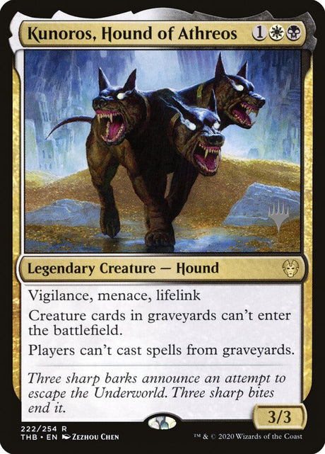 Kunoros, Hound of Athreos (222p) - Theros Beyond Death Promos (PTHB)
