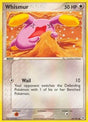 Whismur (82) - EX Hidden Legends (HL)