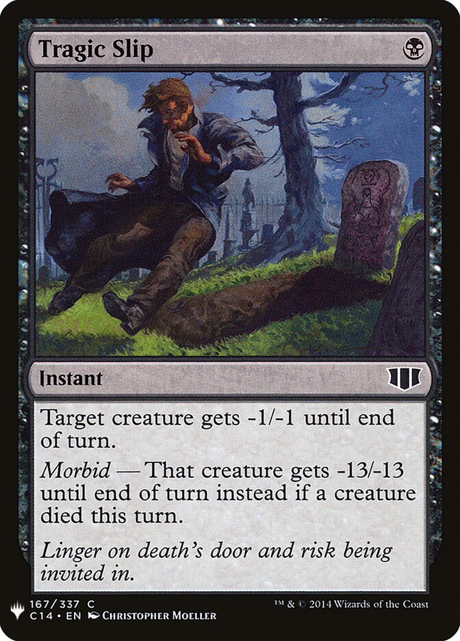 Tragic Slip (C14-167) - The List (PLST)
