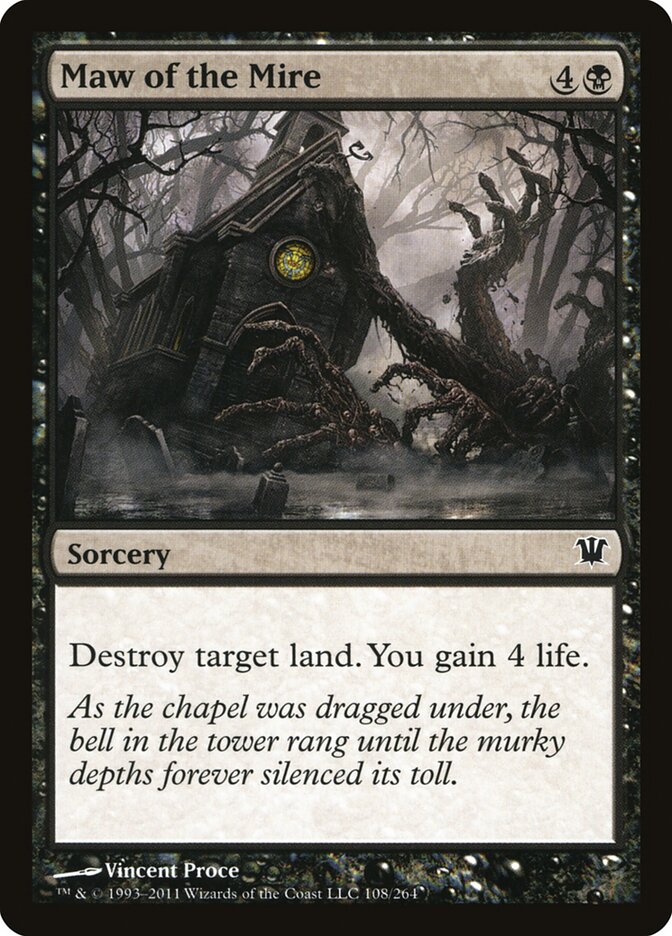 Maw of the Mire (108) - Innistrad (ISD)