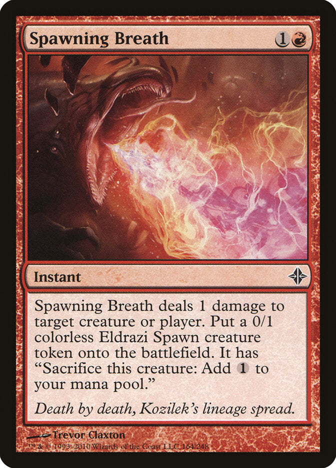 Spawning Breath (164) - Rise of the Eldrazi (ROE)