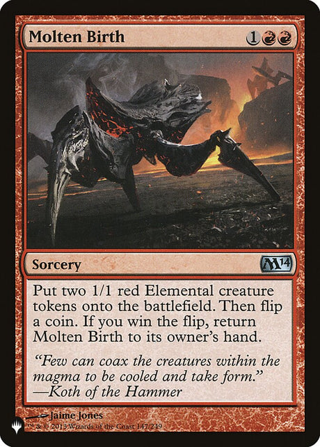 Molten Birth (M14-147) - The List (PLST)