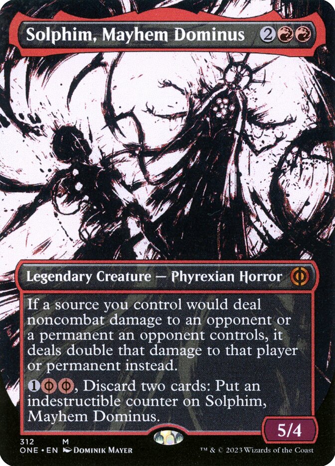 Solphim, Mayhem Dominus (312) - Phyrexia: All Will Be One (ONE)