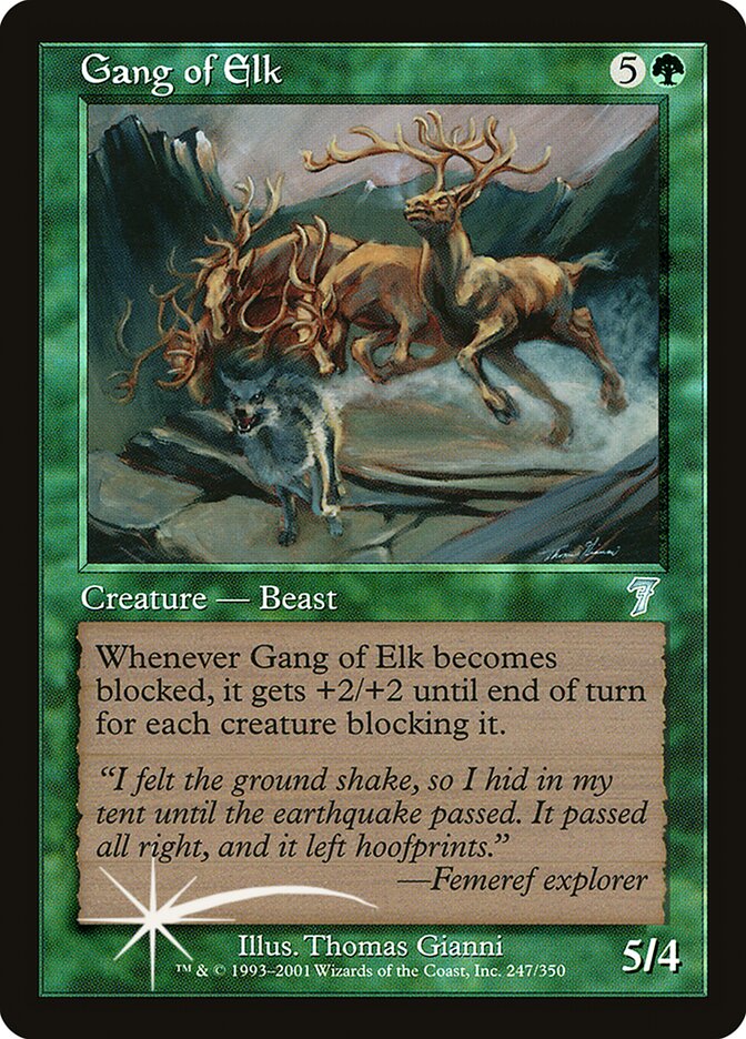 Gang of Elk (247) - Seventh Edition (7ED)