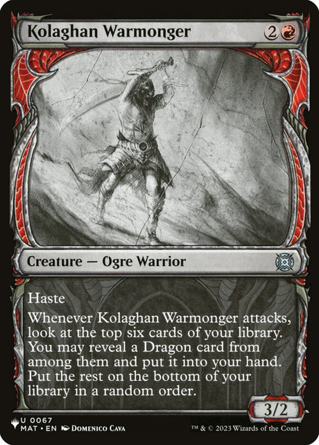 Kolaghan Warmonger (MAT-67) - The List (PLST)