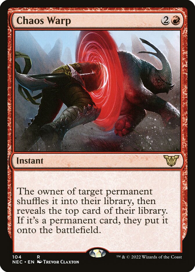 Chaos Warp (104) - Neon Dynasty Commander (NEC)