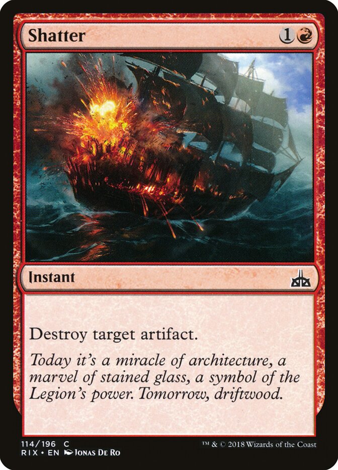 Shatter (114) - Rivals of Ixalan (RIX)