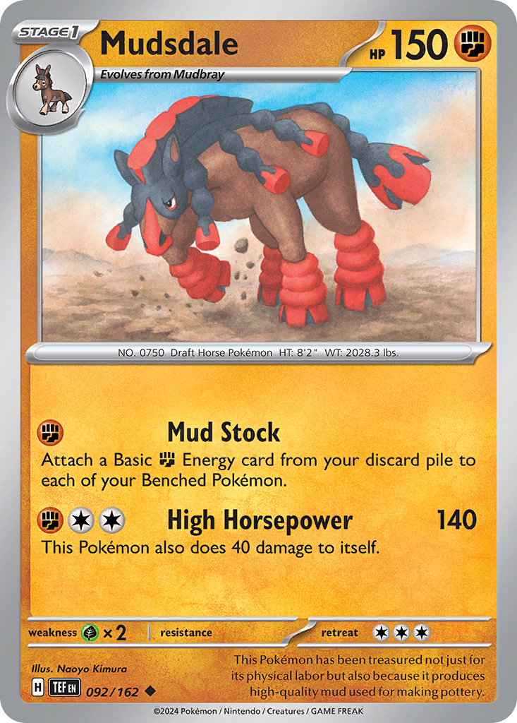 Mudsdale (92/162) - Temporal Forces (TEF)