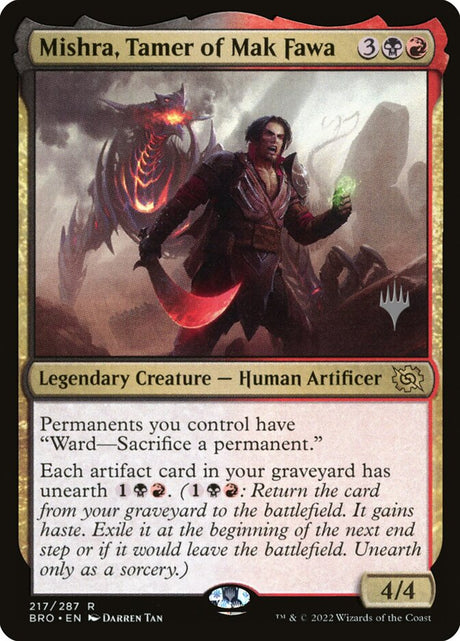 Mishra, Tamer of Mak Fawa (217p) - The Brothers' War Promos (PBRO)
