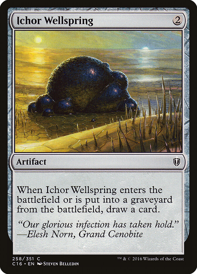 Ichor Wellspring (258) - Commander 2016 (C16)
