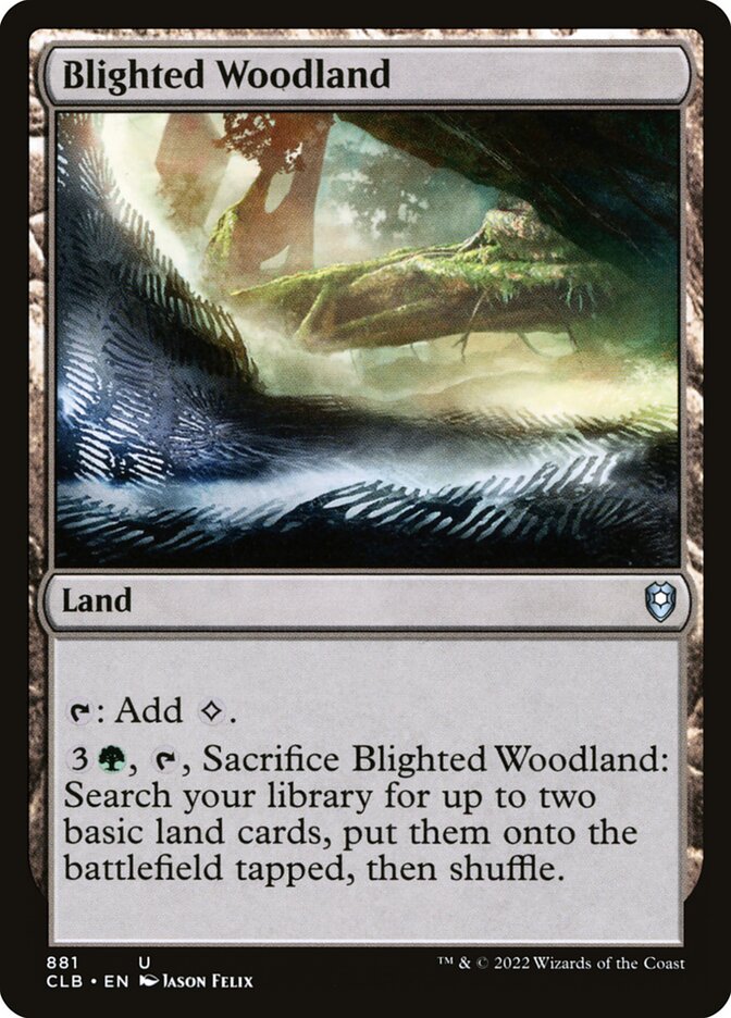 Blighted Woodland (881) - Commander Legends: Battle for Baldur's Gate (CLB)