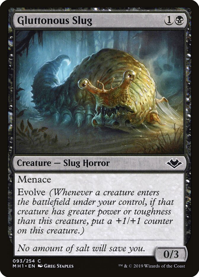 Gluttonous Slug (93) - Modern Horizons (MH1)