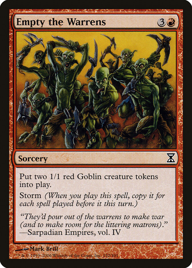 Empty the Warrens (152) - Time Spiral (TSP)