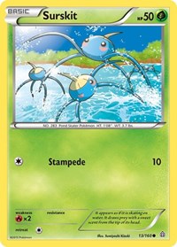 Surskit (13) - XY - Primal Clash (PRC)