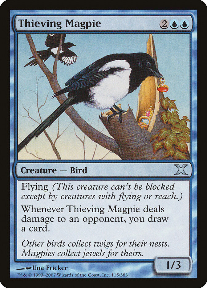 Thieving Magpie (115) - Tenth Edition (10E)