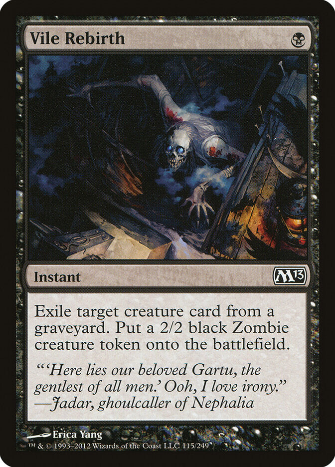 Vile Rebirth (115) - Magic 2013 (M13)
