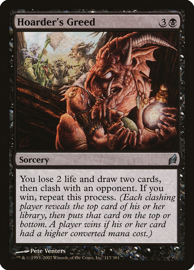 Hoarder's Greed (117) - Lorwyn (LRW)