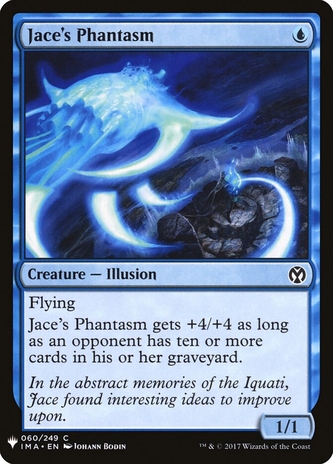 Jace's Phantasm (IMA-60) - The List (PLST)