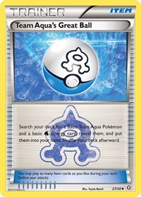 Team Aquas Great Ball (27) - Double Crisis (DCR)