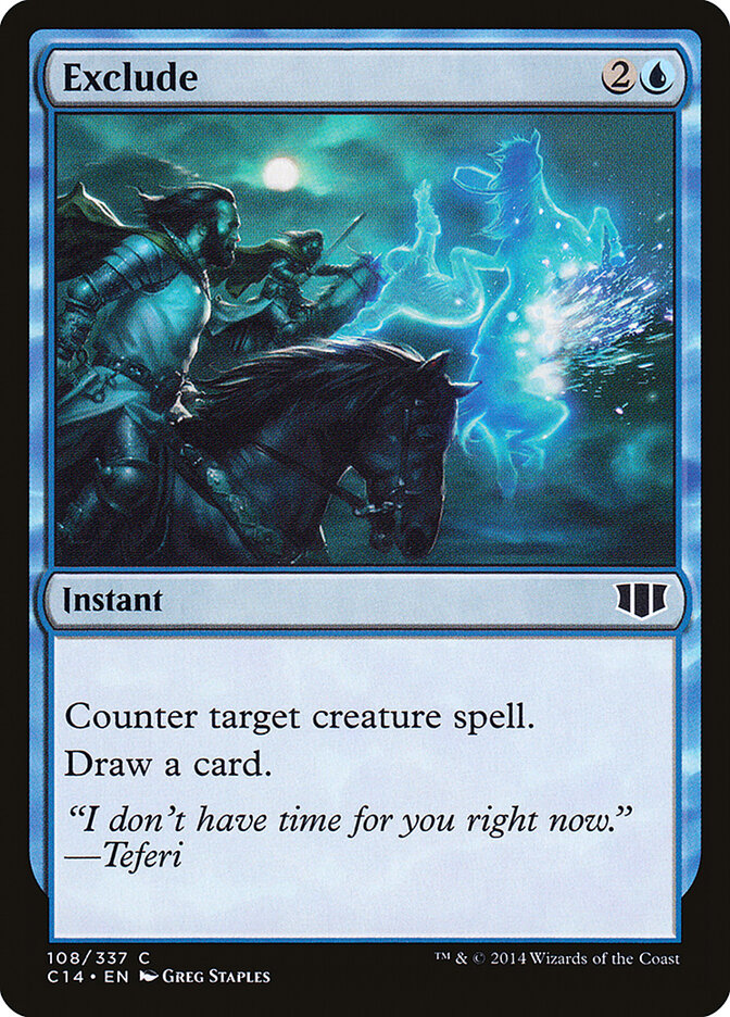 Exclude (108) - Commander 2014 (C14)