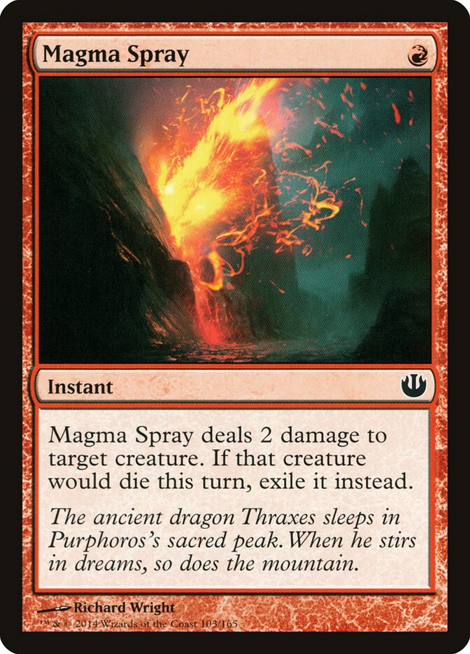 Magma Spray (103) - Journey into Nyx (JOU)