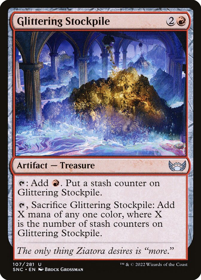 Glittering Stockpile (107) - Streets of New Capenna (SNC)