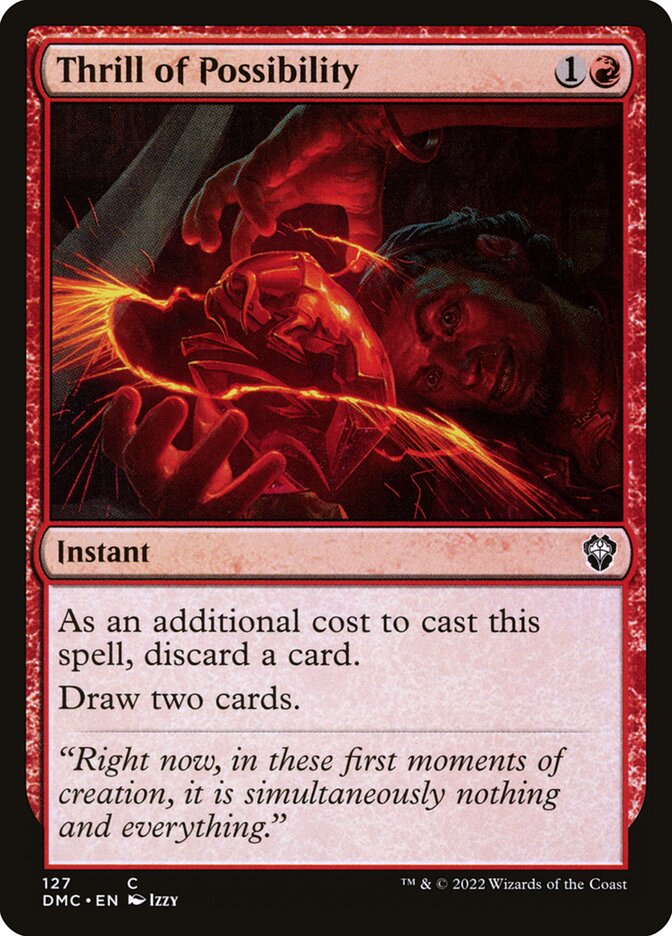 Thrill of Possibility (127) - Dominaria United Commander (DMC)