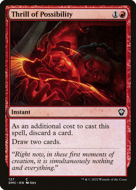 Thrill of Possibility (127) - Dominaria United Commander (DMC)
