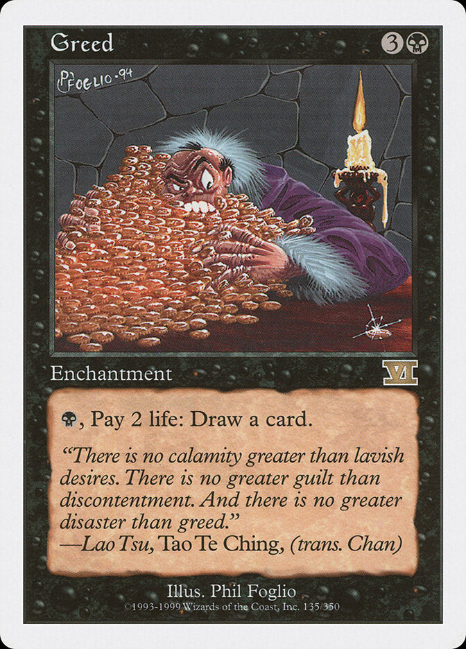 Greed (135) - Classic Sixth Edition (6ED)