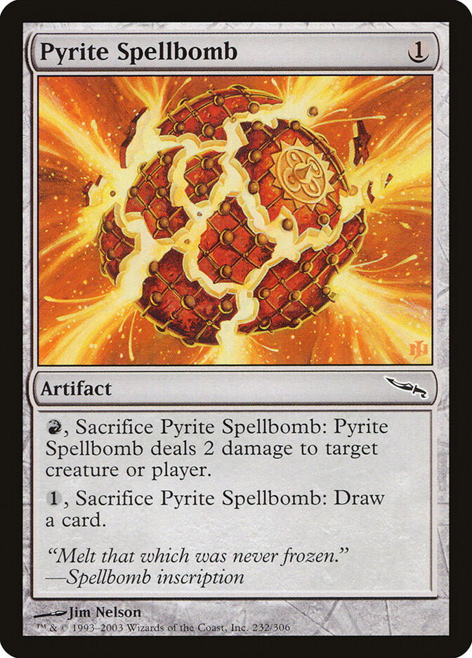 Pyrite Spellbomb (232) - Mirrodin (MRD)