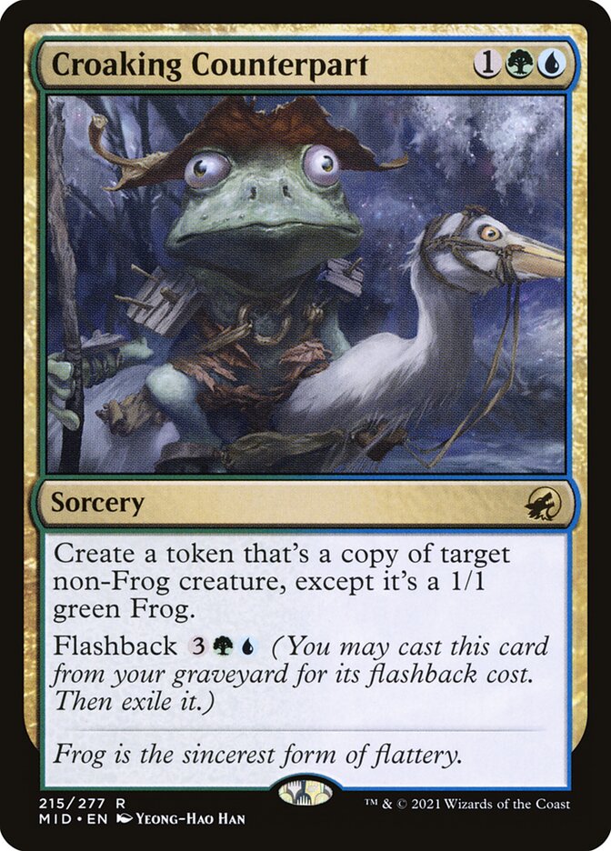 Croaking Counterpart (215) - Innistrad: Midnight Hunt (MID)