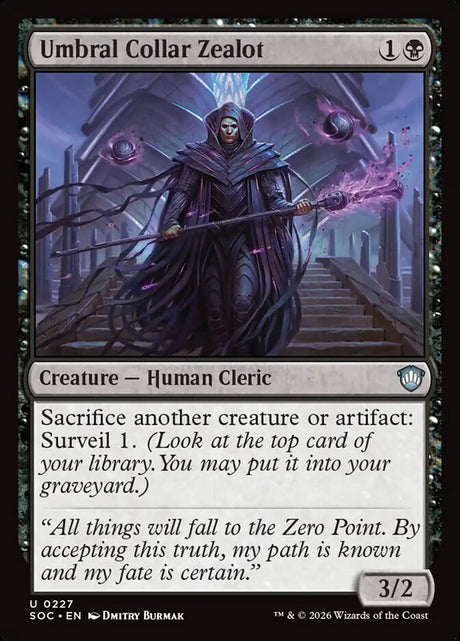 Umbral Collar Zealot (227) - Secrets of Strixhaven Commander (SOC)