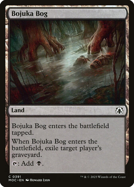 Bojuka Bog (391) - March of the Machine Commander (MOC)