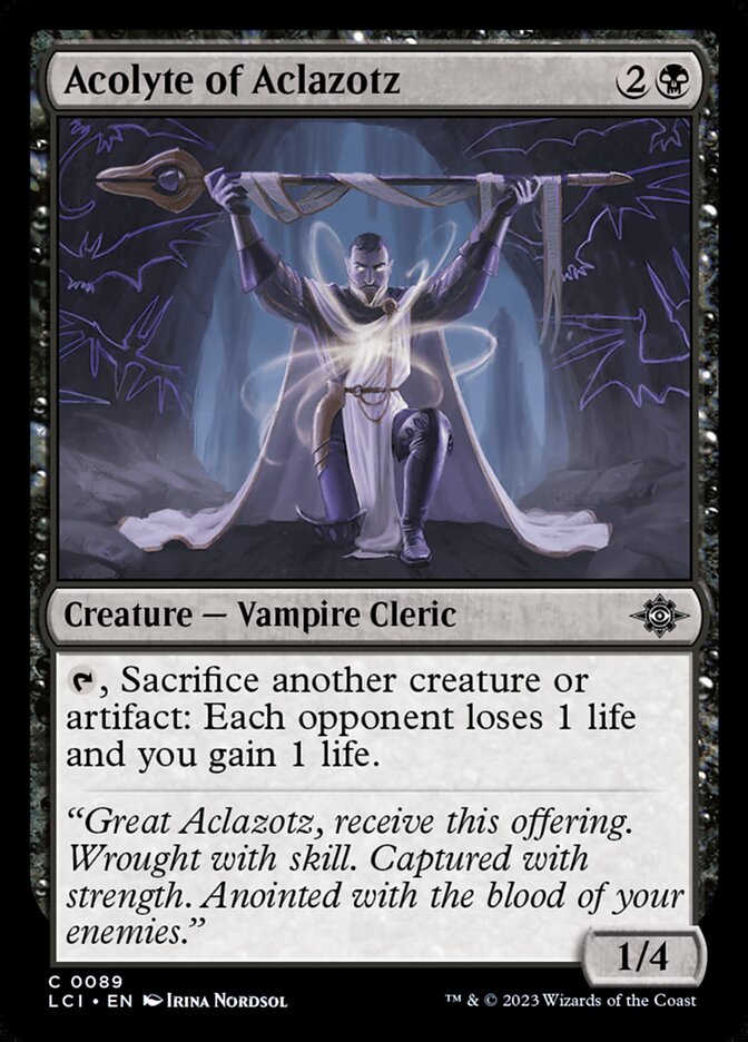 Acolyte of Aclazotz (89) - The Lost Caverns of Ixalan (LCI)